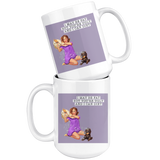 I May Be Fat White Mug