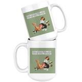 That Much Weed White Mug