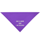 She's Mine Pet Bandana