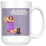 I May Be Fat White Mug