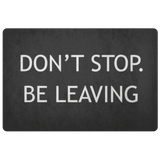 Don't Stop Doormat