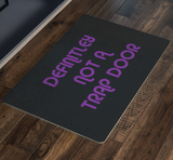 Definitley Not A Trap Door Doormat
