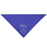 Karma, Son Pet Bandana