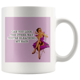 Can You Look The Other Way White Coffee Mug