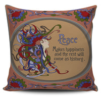 Peace To Happiness Pillow Cover