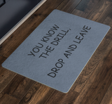You Know The Drill Doormat