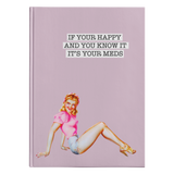 If Your Happy Journal - Hardcover